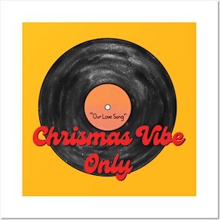 Black Vinyl Chrismas Vibe Only Posters and Art